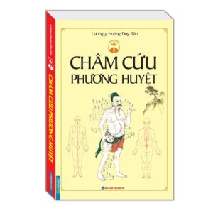 Châm cứu phương huyệt (bìa mềm)